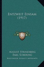 Entzweit Einsam (1917)