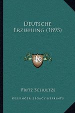 Deutsche Erziehung (1893)