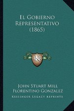 El Gobierno Representativo (1865)