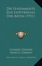 Die Fundamente Zur Entstehung Der Arten (1911)