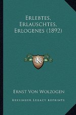 Erlebtes, Erlauschtes, Erlogenes (1892)
