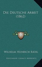 Die Deutsche Arbeit (1862)