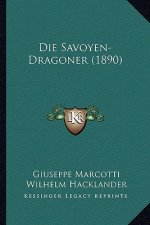 Die Savoyen-Dragoner (1890)
