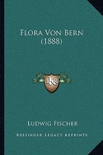 Flora Von Bern (1888)
