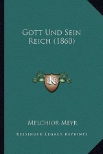 Gott Und Sein Reich (1860)
