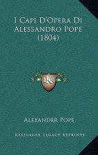 I Capi D'Opera Di Alessandro Pope (1804)