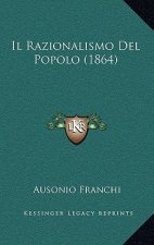 Il Razionalismo Del Popolo (1864)