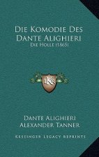 Die Komodie Des Dante Alighieri: Die Holle (1865)
