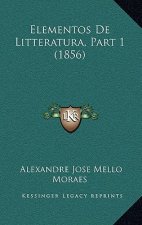 Elementos De Litteratura, Part 1 (1856)