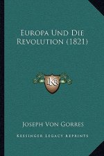 Europa Und Die Revolution (1821)