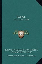 Faust: A Tragedy (1880)