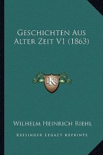 Geschichten Aus Alter Zeit V1 (1863)