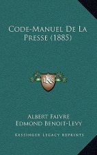 Code-Manuel De La Presse (1885)