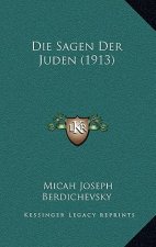 Die Sagen Der Juden (1913)