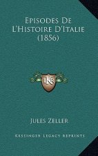 Episodes De L'Histoire D'Italie (1856)