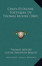 Chefs-D'Oeuvre Poetiques de Thomas Moore (1841)