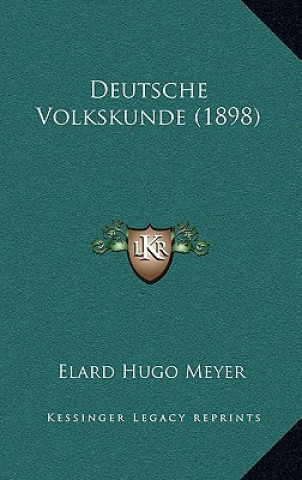 Deutsche Volkskunde (1898)