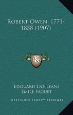 Robert Owen, 1771-1858 (1907)