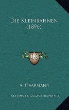 Die Kleinbahnen (1896)