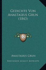 Gedichte Von Anastasius Grun (1843)