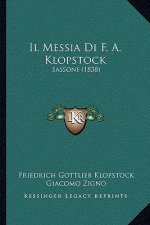 Il Messia Di F. A. Klopstock: Sassone (1838)