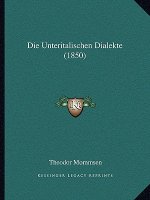Die Unteritalischen Dialekte (1850)
