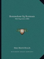Bommeloen Og Karmoen: Med Omgivelser (1888)