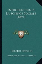 Introduction A La Science Sociale (1891)