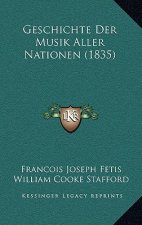 Geschichte Der Musik Aller Nationen (1835)