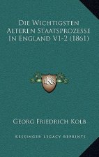 Die Wichtigsten Alteren Staatsprozesse In England V1-2 (1861)