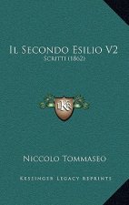 Il Secondo Esilio V2: Scritti (1862)