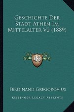 Geschichte Der Stadt Athen Im Mittelalter V2 (1889)