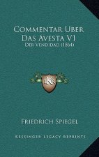 Commentar Uber Das Avesta V1: Der Vendidad (1864)