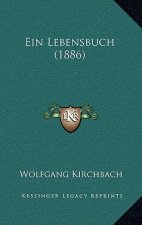 Ein Lebensbuch (1886)