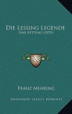 Die Lessing Legende: Eine Rettung (1893)