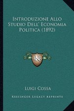 Introduzione Allo Studio Dell' Economia Politica (1892)