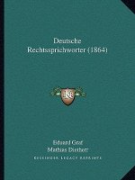 Deutsche Rechtssprichworter (1864)