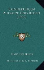 Erinnerungen Aufsatze Und Reden (1902)
