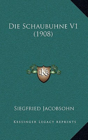 Die Schaubuhne V1 (1908)