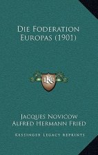 Die Foderation Europas (1901)