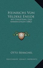 Heinrichs Von Veldeke Eneide: Mit Einleitung Und Anmerkungen (1882)