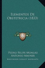 Elementos De Obstetricia (1833)