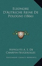 Eleonore D'Autriche Reine de Pologne (1866)