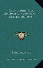 Grundlinien Der Grammatik, Hermeneutik Und Kritik (1808)