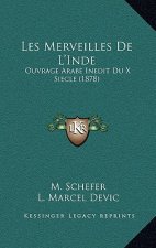 Les Merveilles De L'Inde: Ouvrage Arabe Inedit Du X Siecle (1878)