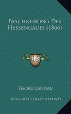 Beschreibung Des Hessengaues (1866)