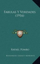 Fabulas Y Verdades (1916)