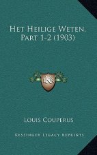 Het Heilige Weten, Part 1-2 (1903)