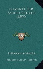 Elemente Der Zahlen-Theorie (1855)