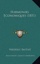 Harmonies Economiques (1851)
